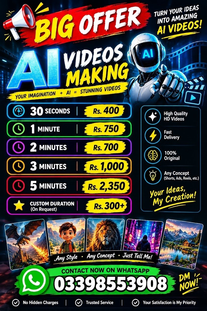 π₯ BIG OFFER IN PAKISTANβ AI VIDEO MAKING π¬ Details In Description and Photo